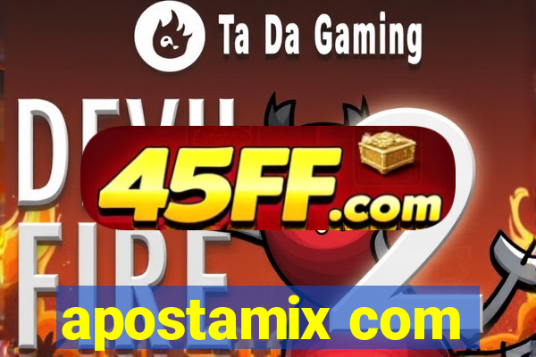 apostamix com